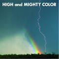 HIGH and MIGHTY COLOR@@ `ɂ閾`